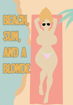 Sun, Beach and a Blond (on going)
