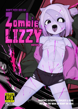 (C108) [Kyokuchi Tokka Keitai (POST)] Zombie LIZZY PREVIEW.